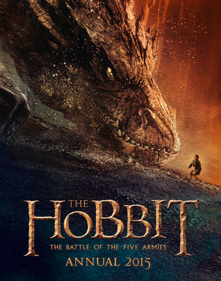 Book cover of The Hobbit: The Battle of Five Armies - Annual 2015 by Paddy Kempshall
