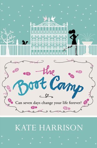 Book cover of The Boot Camp by Kate Harrison