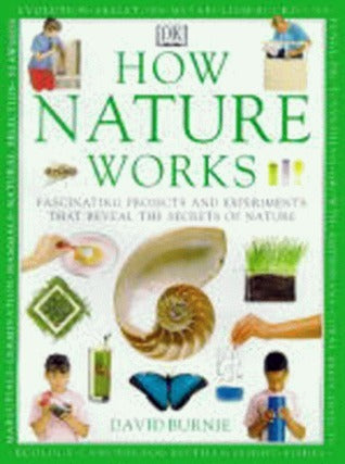 Book cover of How Nature Works by David   Byrne