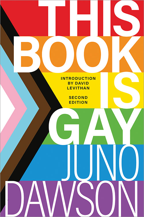 Book cover of This Book Is Gay by Juno  Dawson