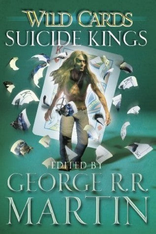 Book cover of Suicide Kings by George R.R. Martin (Ed.)