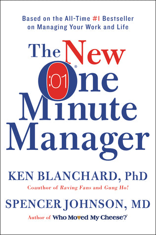 Book cover of The New One Minute Manager by Kenneth H. Blanchard, Spencer Johnson
