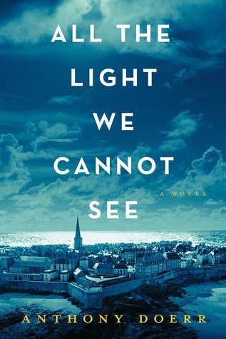 Book cover of All The Light We Cannot See by Anthony Doerr