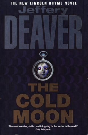 Book cover of The Cold Moon by Jeffery Deaver