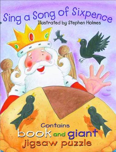 Book cover of Sing a Song of Sixpence - Jigsaw Book by Stephen  Holmes
