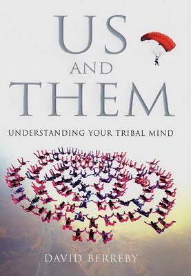Book cover of Us and Them by David Berreby