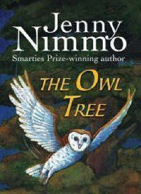 Book cover of The Owl Tree by Jenny Nimmo