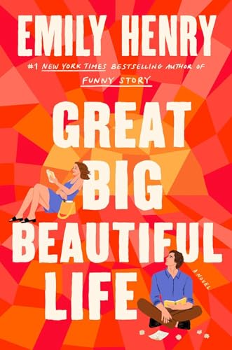 Book cover of Great Big Beautiful Life by Emily Henry