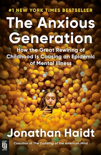 Book cover of The Anxious Generation by Jonathan Haidt