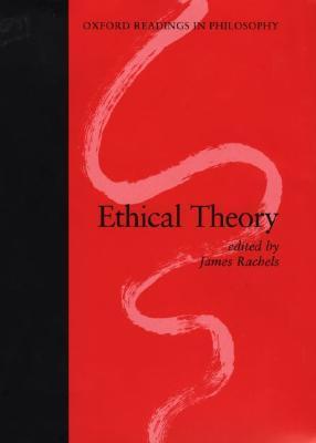 Book cover of Ethical Theory by James Rachels (editor)