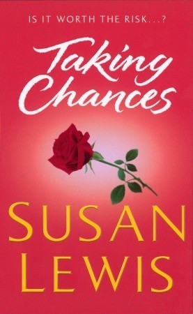 Book cover of Taking Chances by Susan    Lewis
