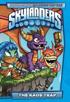 Book cover of Skylanders: The Kaos Trap by Ron Marz, David Rodríguez, Mike Bowden (Illus.), David Baldeón (Illus.)