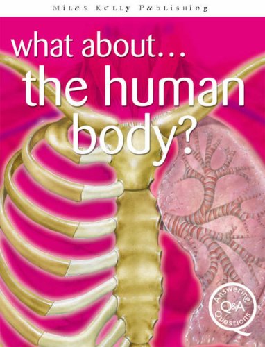 Book cover of What About the Human Body? by Steve Parker