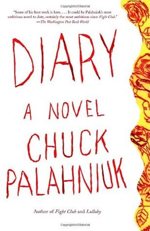 Book cover of Diary by Chuck Palahniuk
