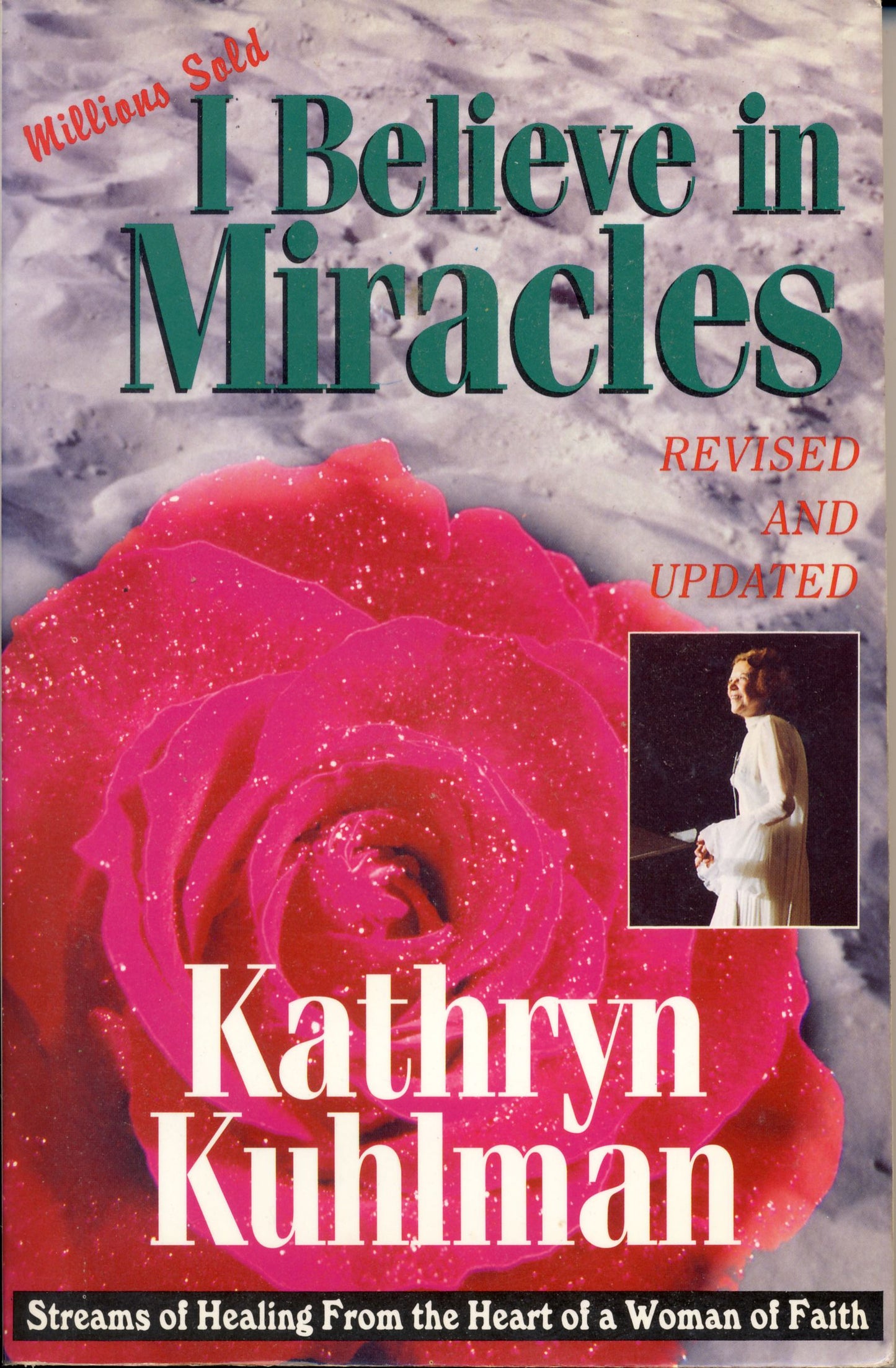Book cover of I Believe In Miracles: The Miracles Set by Kathryn Kuhlman
