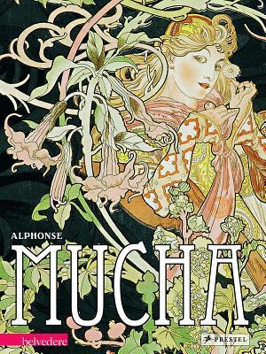Book cover of Alphonse Mucha by Agnes Husslein-Arco (editor), Jean Louis Gaillemin (Ed.), Michel Hilaire (Ed.), Christiane Lange (Ed.)