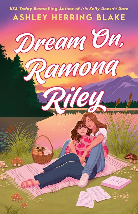 Book cover of Dream On, Ramona Riley by Ashley Herring Blake