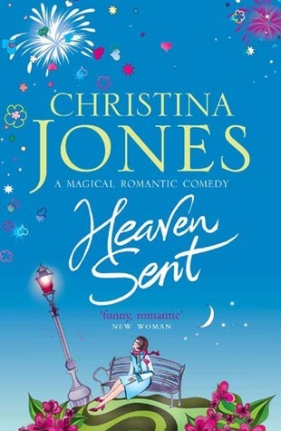 Book cover of Heaven Sent by Christina Jones