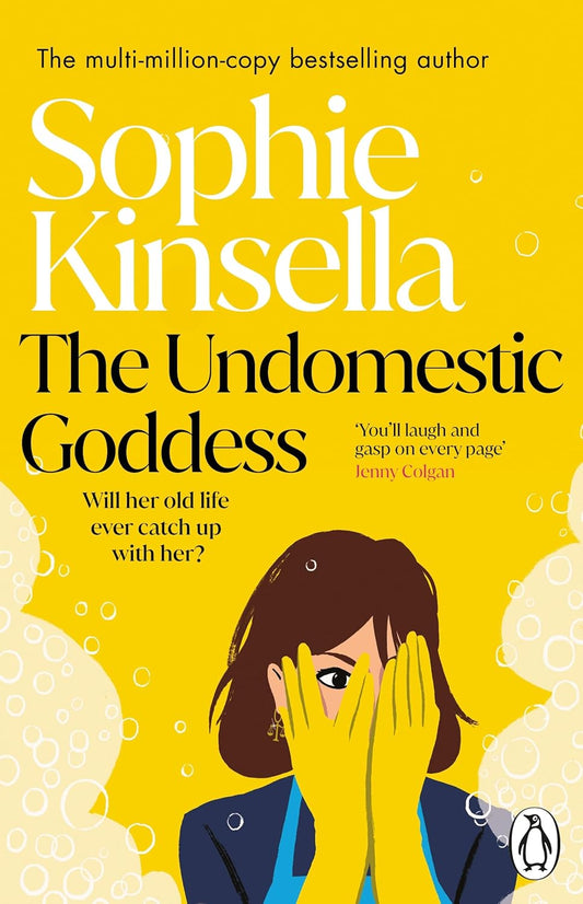 Book cover of The Undomestic Goddess by Sophie Kinsella