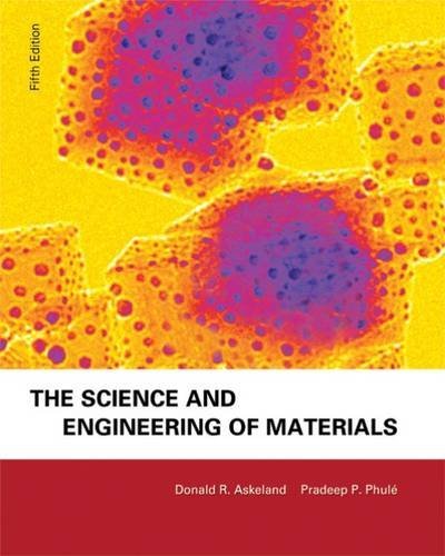 Book cover of The Science And Engineering Of Materials by Donald R. Askeland, Pradeep P. Phulé