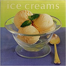 Book cover of Ice Creams by Hamlyn Publishing Group (Publisher)
