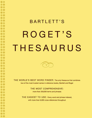 Book cover of Bartlett's Roget's Thesaurus by John Bartlett, Peter Mark Roget