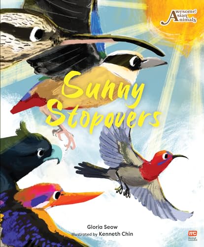 Book cover of Sunny Stopovers by Gloria Seow, Kenneth Chin (Illus.)