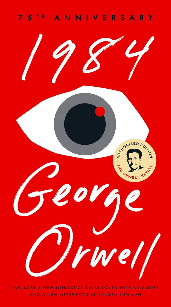 Book cover of 1984 by George Orwell, Erich Fromm (Afterword), Sandra Newman (New Afterword)