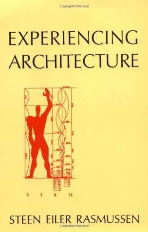 Book cover of Experiencing Architecture by Steen Eiler Rasmussen