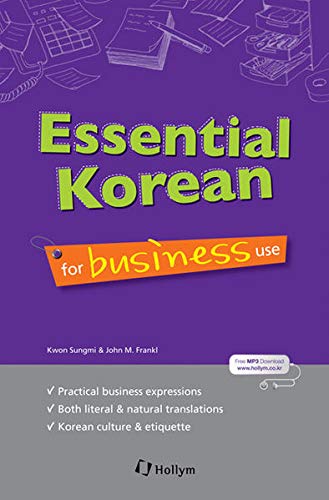Book cover of Essential Korean For Business Use by Kwon Sungmi