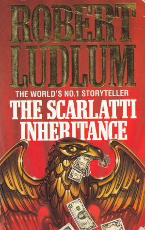 Book cover of Scarlatti Inheritance The by Ludlum Robert