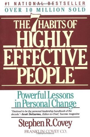 Book cover of The 7 Habits Of Highly Effective People: Powerful Lessons In Personal Change by Stephen R. Covey