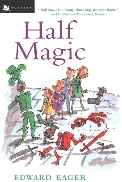 Book cover of Half Magic by Edward Eager, N.M. Bodecker (Illus.)