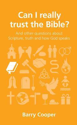 Book cover of Can I Really Trust The Bible? by Barry  Cooper