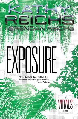 Book cover of Exposure by Kathy Reichs, Brendan Reichs