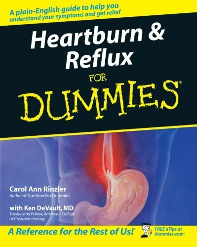 Book cover of Heartburn And Reflux For Dummies by Carol Ann Rinzler, Ken DeVault