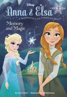 Book cover of Memory And Magic by Erica David, Bill  Robinson (Illus.)