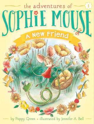 Book cover of A New Friend (1) by Poppy Green, Jennifer A. Bell (Illus.)