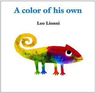 Book cover of A Color Of His Own by Leo Lionni