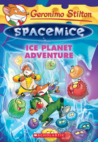 Book cover of Ice Planet Adventure by Geronimo Stilton