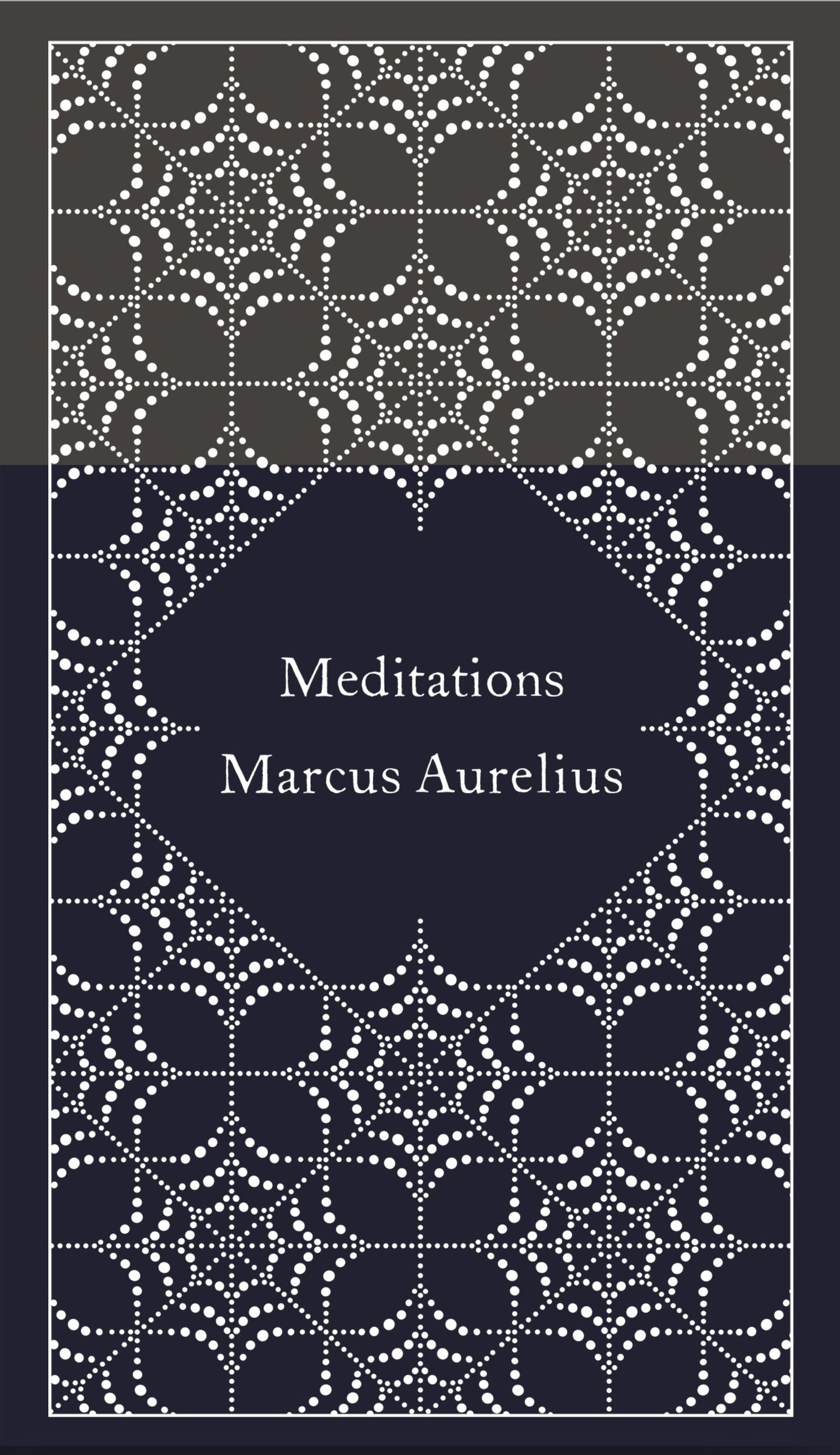 Book cover of Meditations by Marcus Aurelius, Martin Hammond (Ed.), Coralie Bickford-Smith (Illus.), Diskin Clay (Introduction)