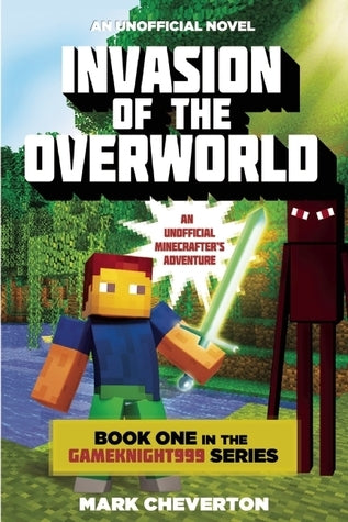 Book cover of Invasion Of The Overworld by Mark Cheverton