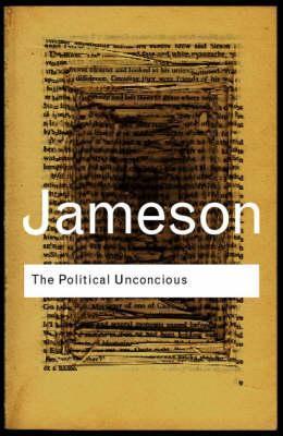 Book cover of The Political Unconscious by Fredric Jameson