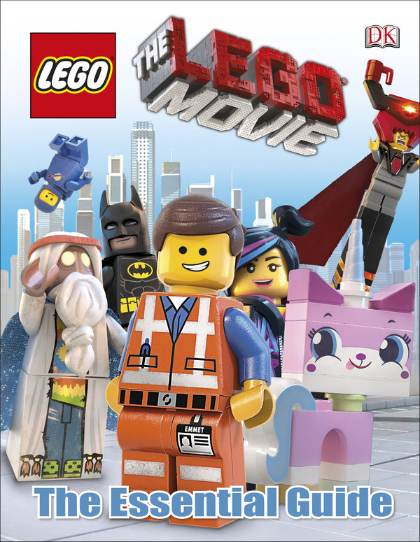 Book cover of The LEGO Movie: The Essential Guide by Hannah Dolan