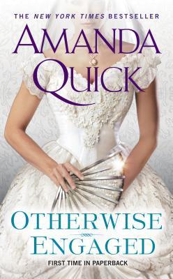 Book cover of Otherwise Engaged by Amanda Quick