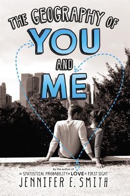Book cover of The Geography of You and Me by Jennifer E. Smith