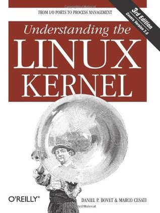 Book cover of Understanding The Linux Kernel by Daniel P. Bovet, Marco Cesati