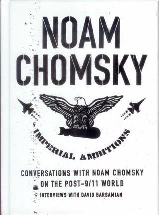 Book cover of Imperial Ambitions by Noam Chomsky, David Barsamian