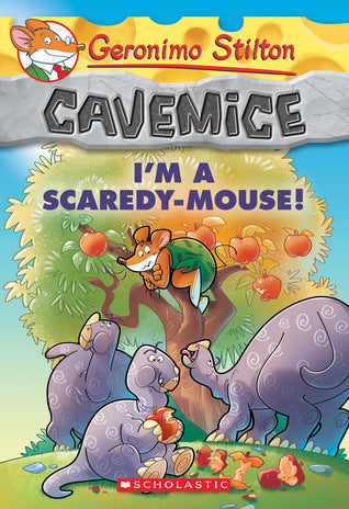 Book cover of I'm A Scaredy-Mouse! by Geronimo Stilton