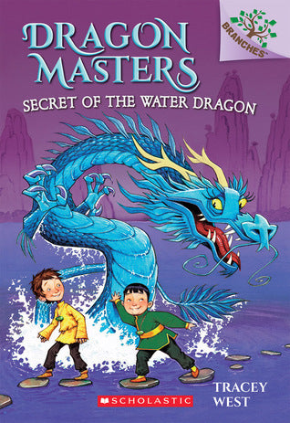 Book cover of Secret Of The Water Dragon by Tracey West, Damien Jones (Illus.)